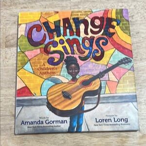 Change Sings A Children's Anthem Children's Book